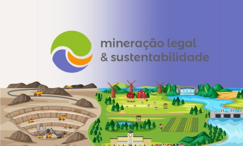 Mineração legal e sustentabilidade - Novo projeto do IM 